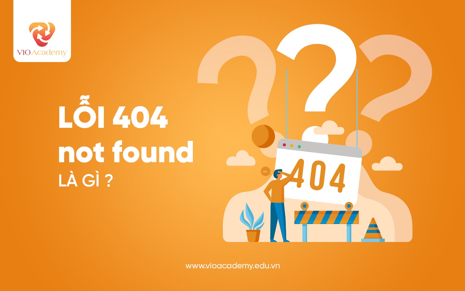 Lỗi 404 not found là gì?
