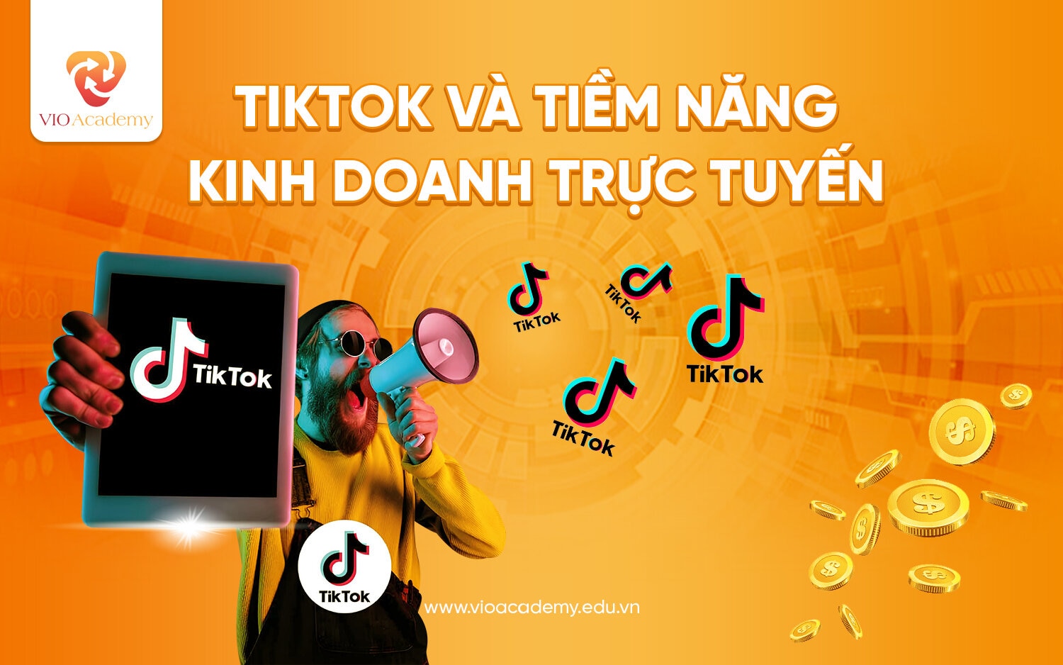 TikTok và tiềm năng kinh doanh trực tuyến