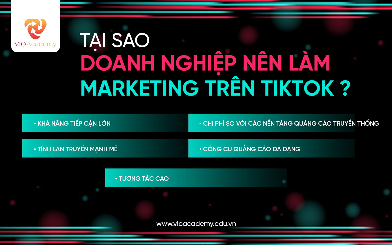 Tại sao doanh nghiệp nên làm Marketing trên TikTok?