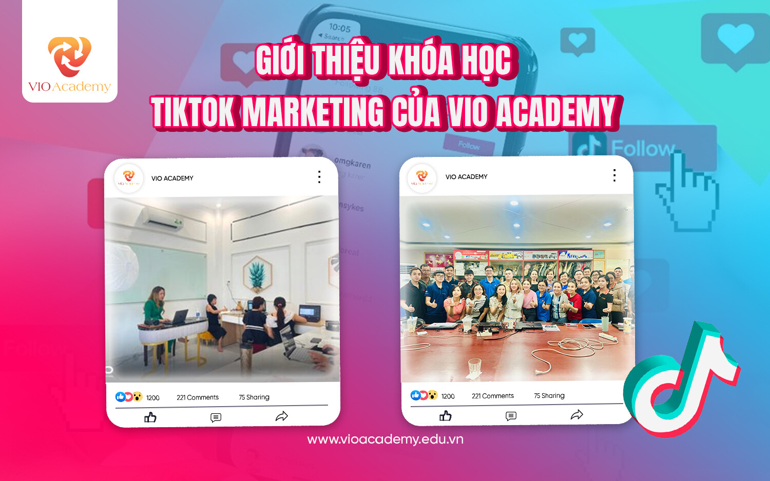 Giới thiệu khóa học TikTok Marketing của Vio Academy