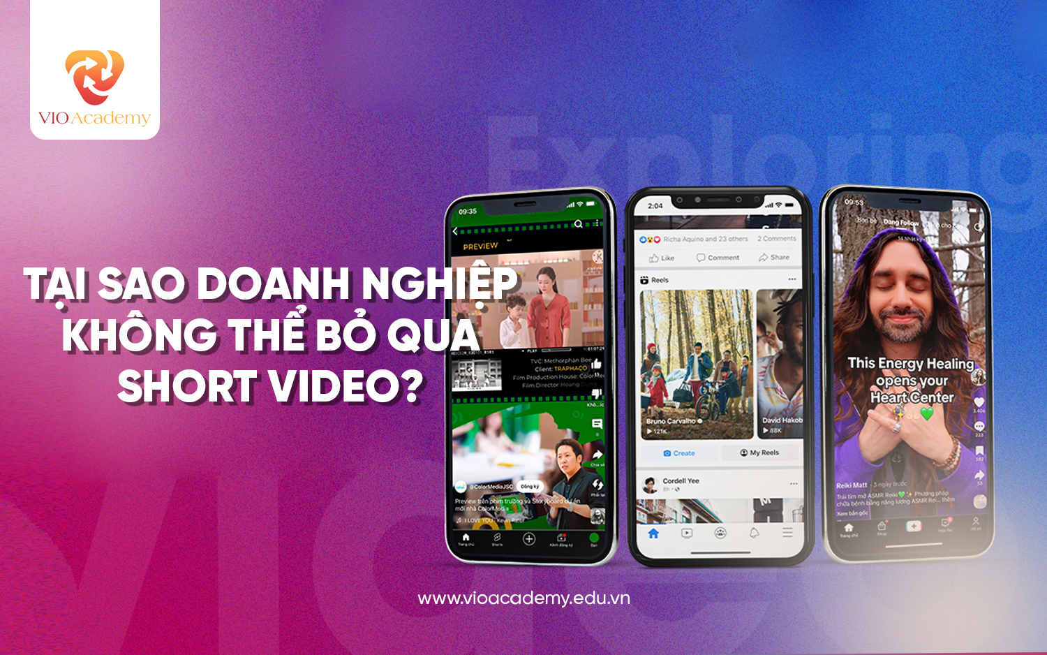 Tại sao doanh nghiệp không thể bỏ qua Short Video?