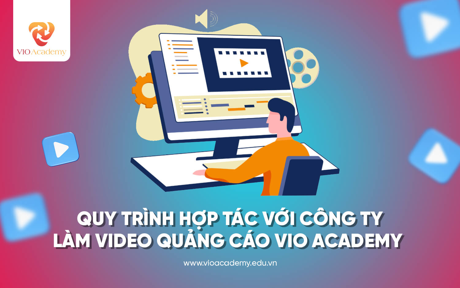 Làm video chuyên nghiệp không chỉ là chuyện cầm máy lên quay mà còn là cả một quá trình lên ý tưởng, sản xuất, chỉnh sửa và hoàn thiện sao cho sản phẩm đúng mục tiêu truyền thông và thu hút khán giả. Tại VIO Academy, chúng tôi có quy trình làm việc rõ ràng, minh bạch giúp khách hàng dễ dàng theo dõi và đảm bảo sản phẩm hoàn thiện đúng kỳ vọng.