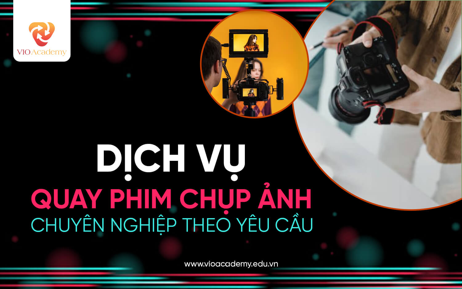 dịch vụ quay phim chụp ảnh