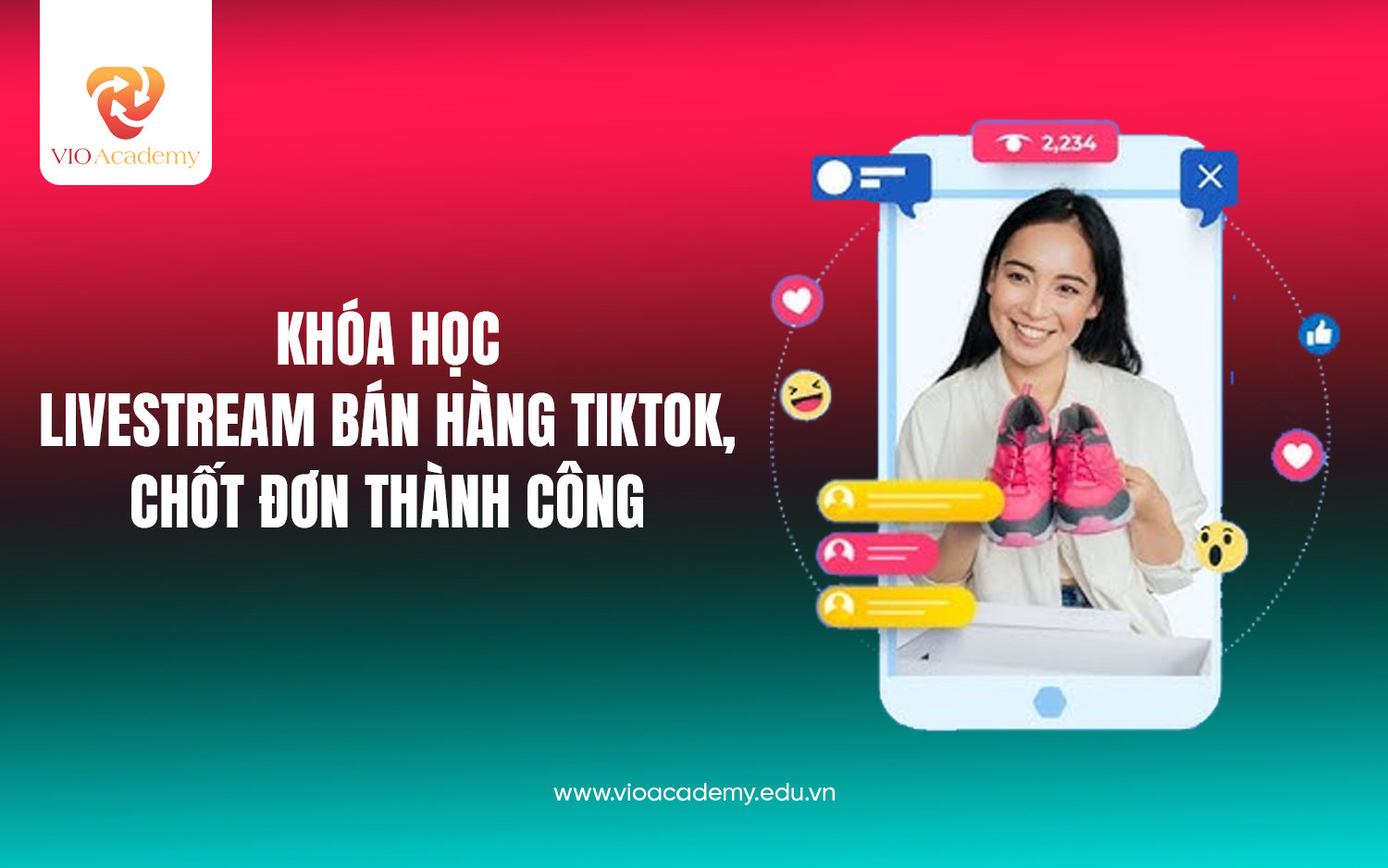khóa học livestream bán hàng tiktok