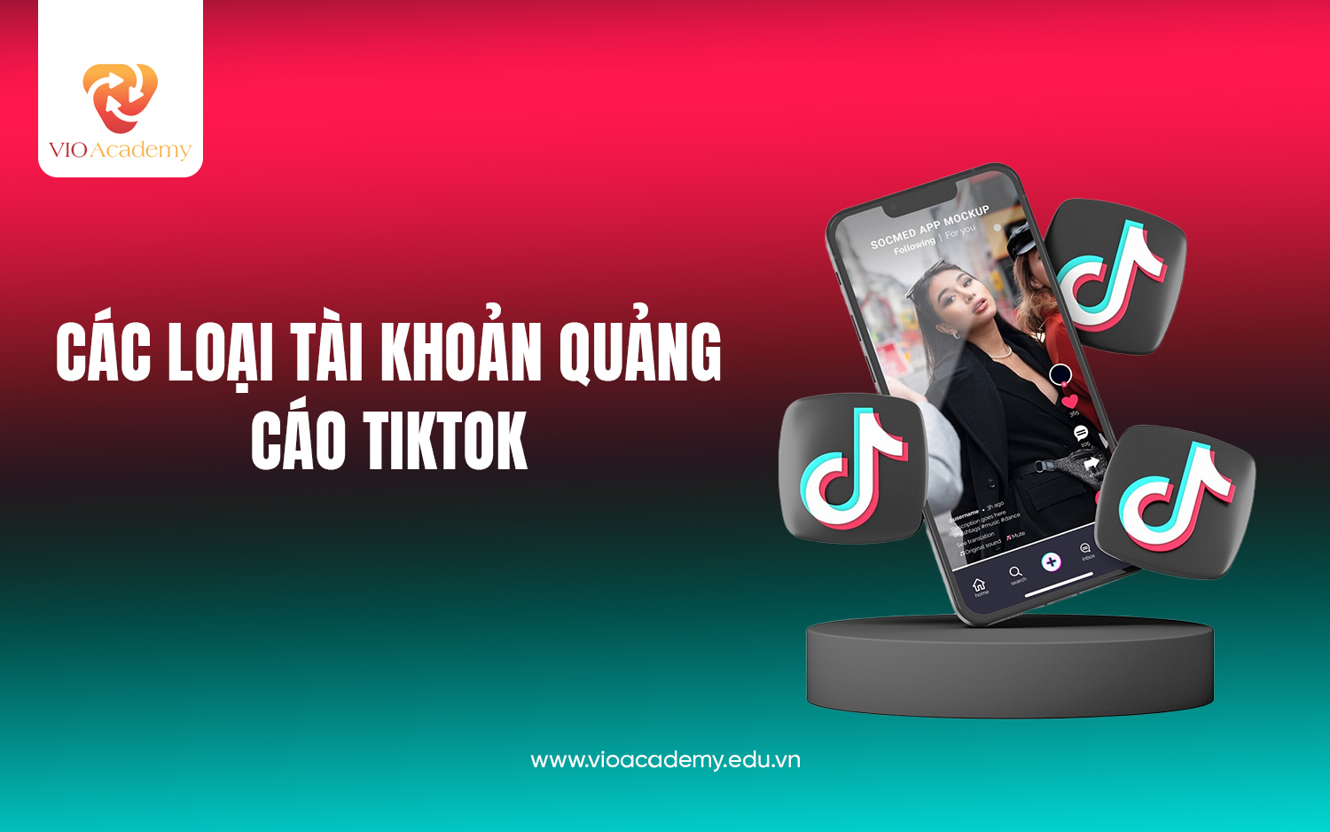 Tài khoản quảng cáo TikTok gồm những loại nào?