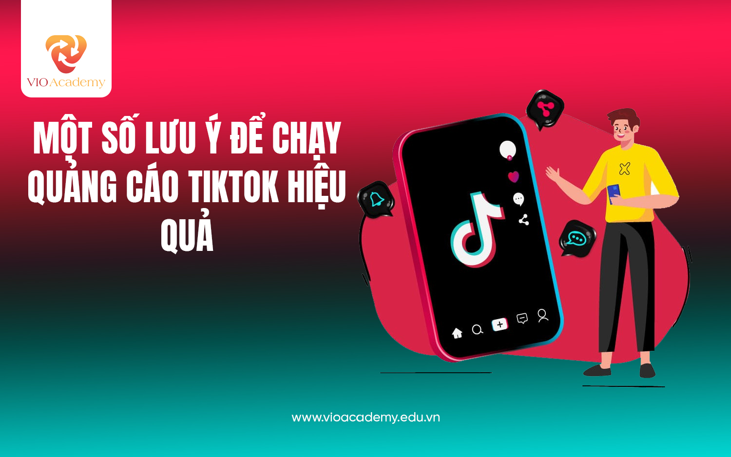 Những điều cần biết khi chạy quảng cáo TikTok